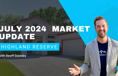 July 2024 Market Update for Highland Reserve 